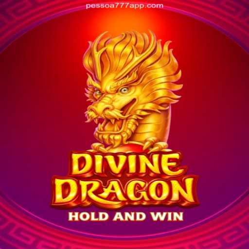 Exploring the Exciting World of DivineDragon with Pessoa777.com
